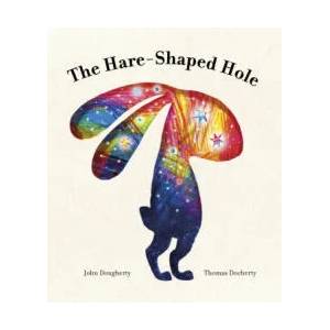 Hare-Shaped Hole | Thomas Docherty (ISBN: 9780711276055)