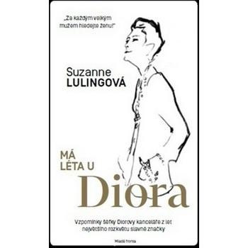 Má léta u Diora - Luling Suzanne