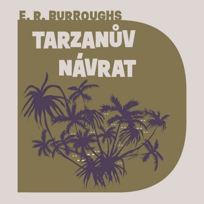 Tarzanův návrat - Burroughs - Meduna Jan