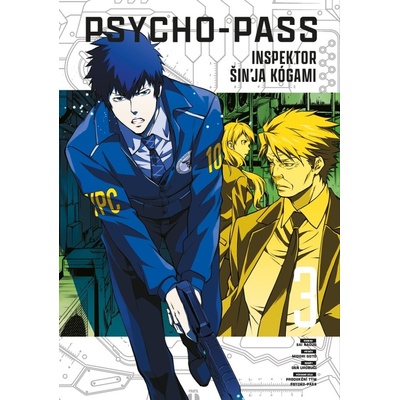Psycho-Pass: Inspektor Šin'ja Kógami 3 [Midori Goto, Natsuo Sai]