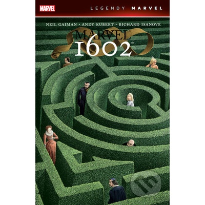 Marvel 1602 (Legendy Marvel)
