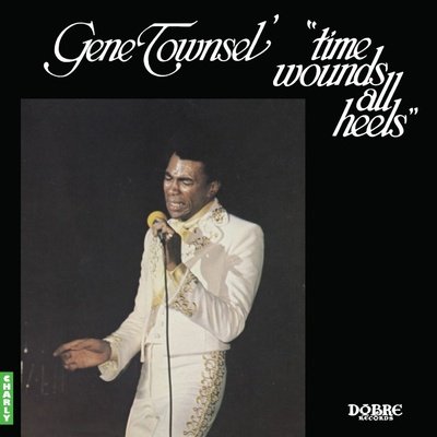 Gene Townsel - TIME WOUNDS ALL HEELS Vinyl