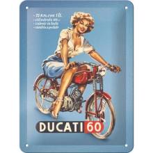 Postershop Plechová cedule: Ducati - Cilindrata 60 Pin Up - 15x20 cm