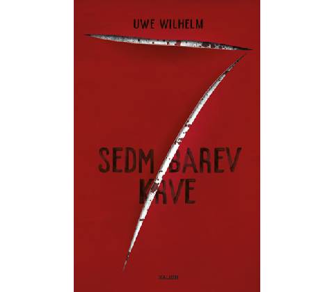 Sedm barev krve - Uwe Wilhelm