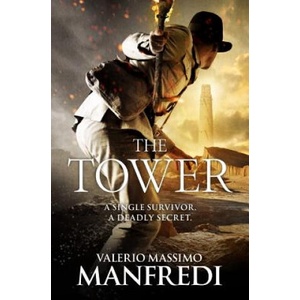 Tower | Valerio Massimo Manfredi (ISBN: 9781447276708)