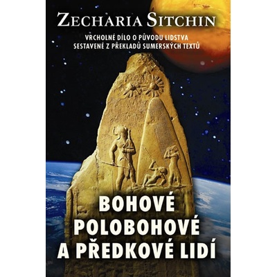 Bohové, polobohové a předkové lidí