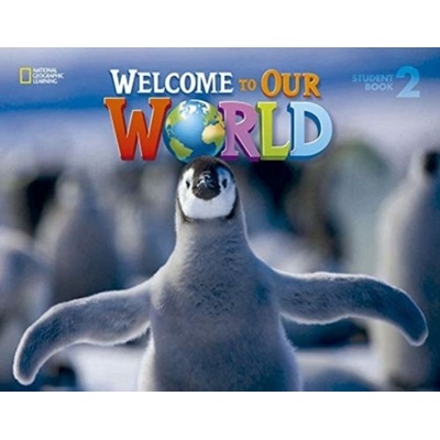 Welcome to Our World 2 Big Book
