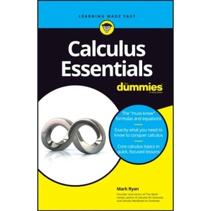 Calculus Essentials For Dummies | Mark Ryan (ISBN: 9781119591207)