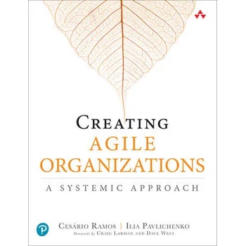 Image 1 of Creating Agile Organizations | Cesario Ramos, Illia Pavhlichenko