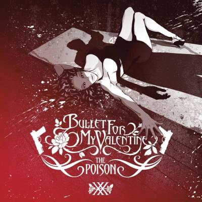 Bullet for My Valentine - Poison LP