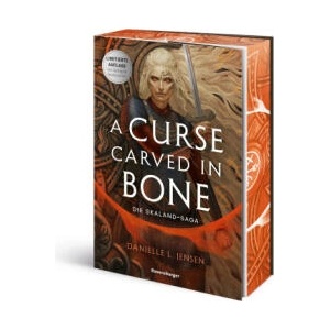 A Curse Carved in Bone - Die Skaland-Saga, Band 2 | Danielle L. Jensen, Andreas Decker (ISBN: 9783473586868)