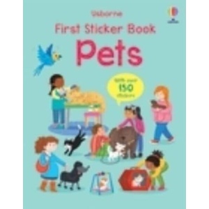 First Sticker Book Pets (ISBN: 9781803702766)