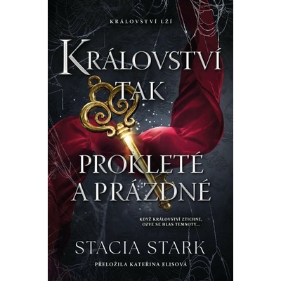Království tak prokleté a prázdné - Stacia Stark