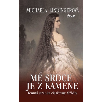 Mé srdce je z kamene - Michaela Lindingerová