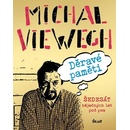 Děravé paměti - Šedesát báječných let pod psa - Viewegh Michal