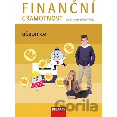 Finanční gramotnost pro 1. stupeň ZŠ Učebnice