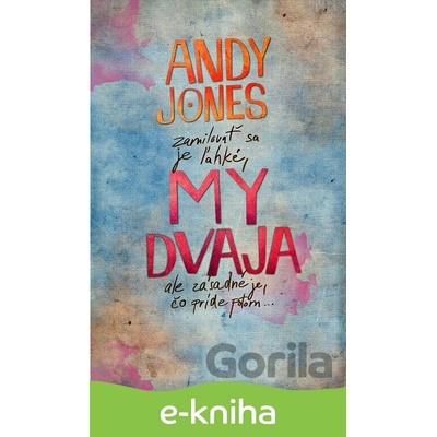 My dvaja - Andy Jones