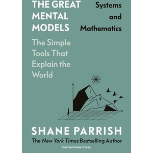 The Great Mental Models Volume 3 | Shane Parrish (0000)