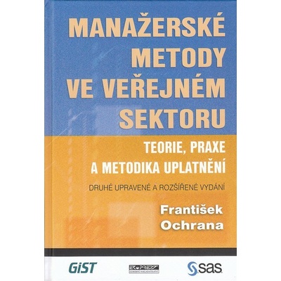 Manažerské metody ve veřejném sektoru - František Ochrana