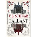 Gallant - V. E. Schwab