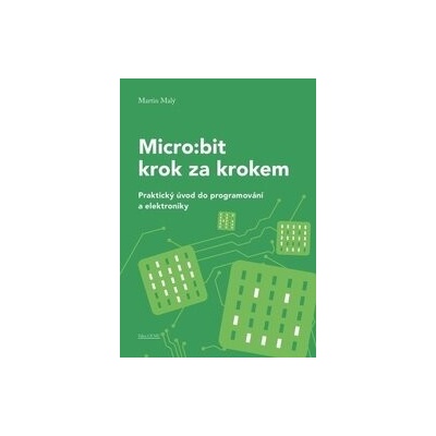 Micro:bit krok za krokem