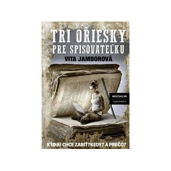 Tri oriešky pre spisovateľku Jamborová Vita