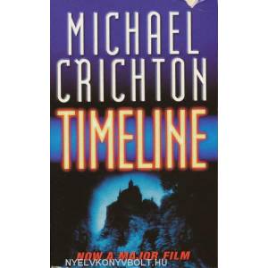 Timeline | Michael Crichton (ISBN: 9780099244721)