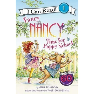 Fancy Nancy: Time for Puppy School | Robin Preiss Glasser (ISBN: 9780062377869)