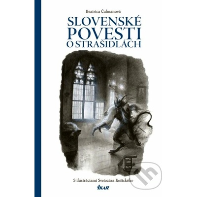 Slovenské povesti o strašidlách - Beatrica Čulmanová