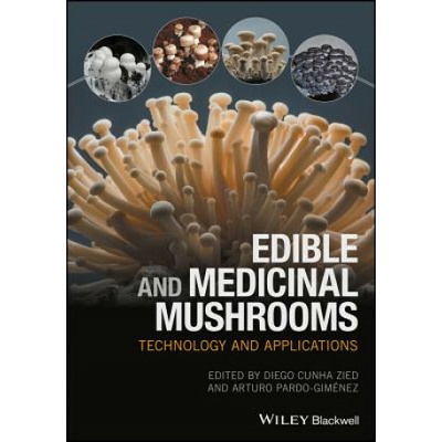 Edible and Medicinal Mushrooms