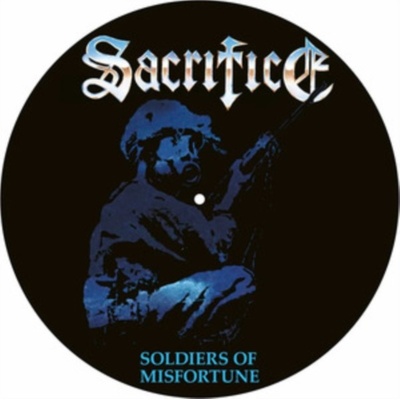Sacrifice - Soldiers Of Misfortune Picture Vinyl LP