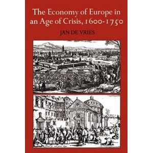Economy of Europe in an Age of Crisis, 1600-1750 | Jan De Vries (1976)
