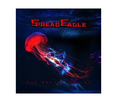 Spread Eagle - The Brutal Divine CD