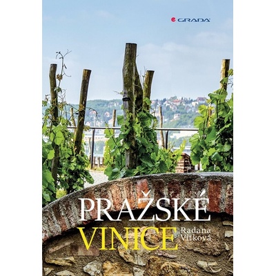 Pražské vinice - Radana Vítková