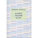 Mierne trafené blues