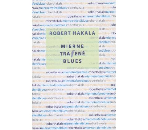 Mierne trafené blues
