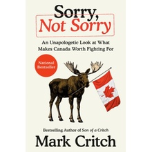 Sorry, Not Sorry - Critch, Mark