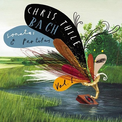 CHRIS THILE Bach - Sonatas & Partitas