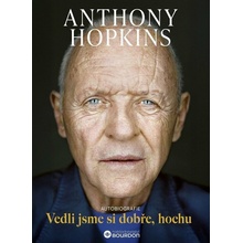 Vedli jsme si dobře, hochu - Anthony Hopkins