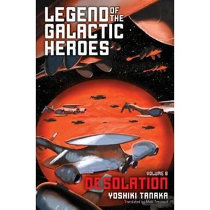 Legend of the Galactic Heroes, Vol. 8 (ISBN: 9781421585017)