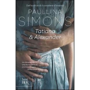 Tatiana & Alexander | Paullina Simons (ISBN: 9788817033831)