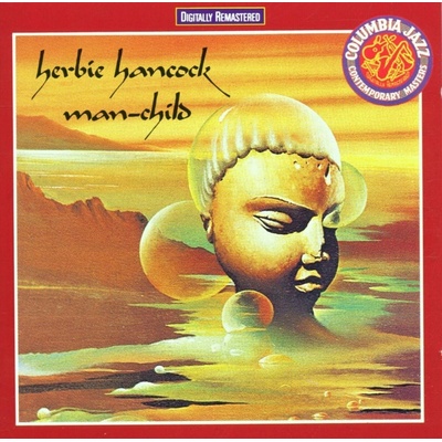 HANCOCK HERBIE: MAN-CHILD CD
