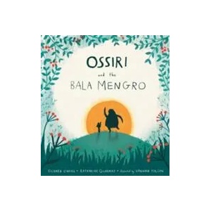 Ossiri and the Bala Mengro | Richard O'Neill, Katharine Quarmby (ISBN: 9781846439247)