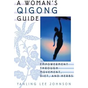 Woman's Qigong Guide (ISBN: 9781886969834)