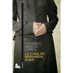 La casa de Bernarda Alba | Federico García Lorca (2010)