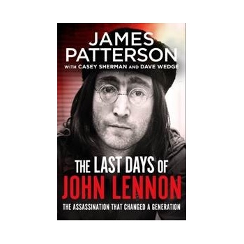 The Last Days of John Lennon - James Patterson, Cornerstone