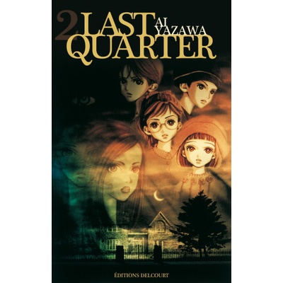 Last Quarter T02 | YAZAWA-A