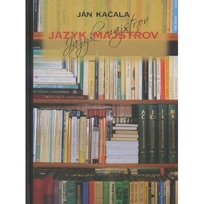 Jazyk majstrov - Ján Kačala
