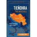 Tieňohra - Tim Marshall