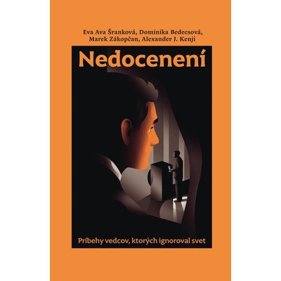 Nedocenení - Marek Zákopčan, Eva Ava Šranková, Alexander J. Kenji, Dominika Bedecsová
